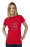 Just hard working women's t shirt